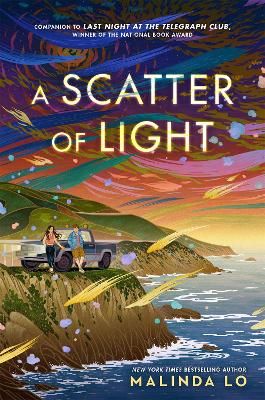 Picture of A Scatter of Light: from the author of Last Night at the Telegraph Club