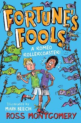 Picture of Fortune's Fools: A Romeo Roller Coaster!
