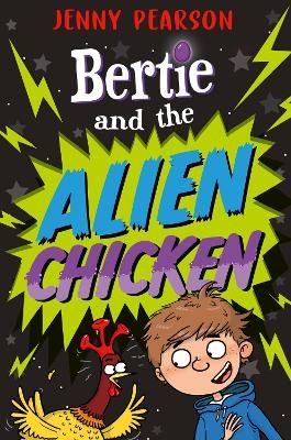 Picture of Bertie and the Alien Chicken