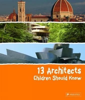 Picture of 13 Architects Children Should Know