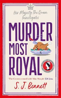 Picture of Murder Most Royal: The brand-new Christmas 2022 murder mystery from the author of THE WINDSOR KNOT