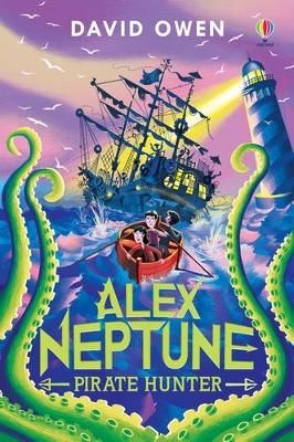 Picture of Alex Neptune, Pirate Hunter: Book 2