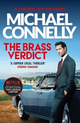 Picture of The Brass Verdict: Inspiration for the Hottest New Netflix Series, The Lincoln Lawyer