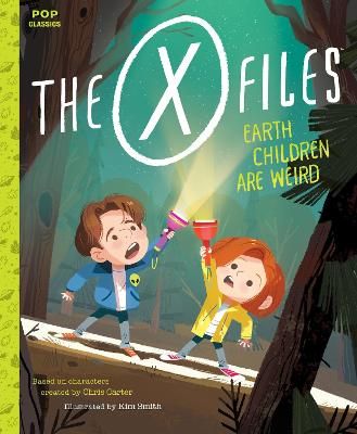 Picture of The X-Files: Earth Children Are Weird: A Picture Book