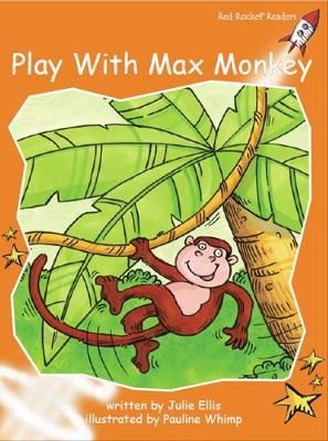 Picture of Red Rocket Readers: Fluency Level 1 Fiction Set B: Play with Max Monkey