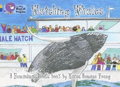 Picture of Watching Whales: Band 09 Gold/Band 16 Sapphire (Collins Big Cat Progress)