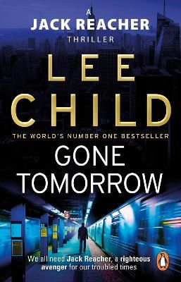 Picture of Gone Tomorrow: (Jack Reacher 13)