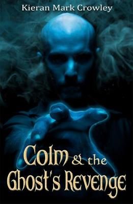 Picture of Colm and the Ghost's Revenge