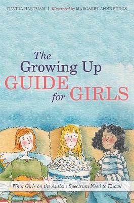 Picture of The Growing Up Guide for Girls: What Girls on the Autism Spectrum Need to Know!