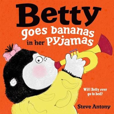 Picture of Betty Goes Bananas in her Pyjamas