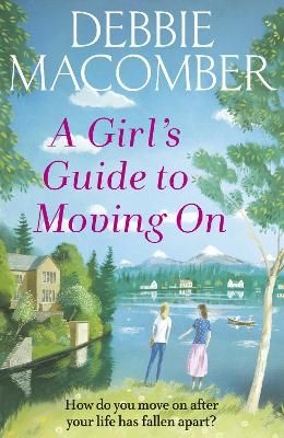 Picture of A Girl's Guide to Moving On: A New Beginnings Novel