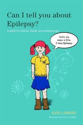 Picture of Can I tell you about Epilepsy?: A guide for friends, family and professionals