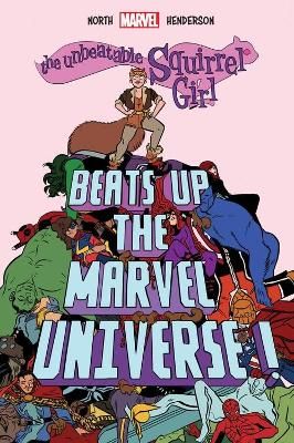 Picture of The Unbeatable Squirrel Girl Beats Up The Marvel Universe