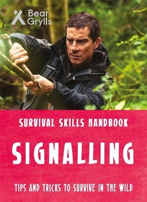 Picture of Bear Grylls Survival Skills: Signalling