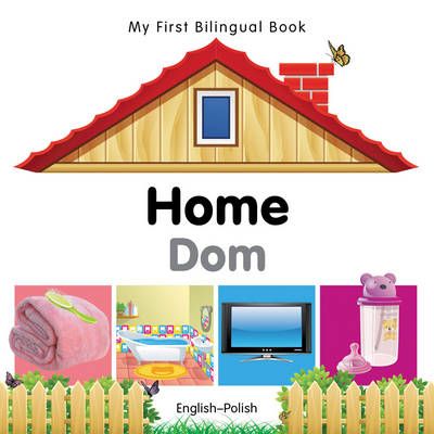 Picture of My First Bilingual Book - Home - English-polish