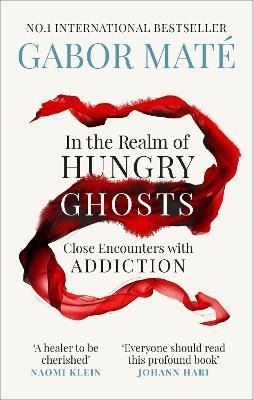 Picture of In the Realm of Hungry Ghosts: Close Encounters with Addiction