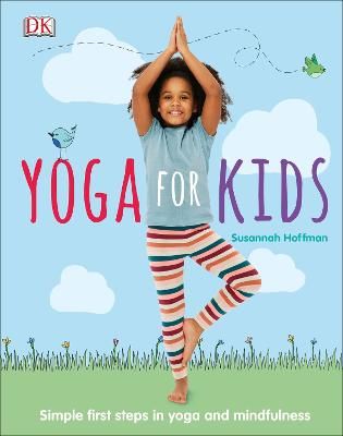 Picture of Yoga For Kids: Simple First Steps in Yoga and Mindfulness