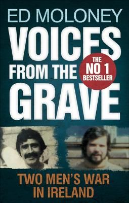 Picture of Voices from the Grave: Two Men's War in Ireland