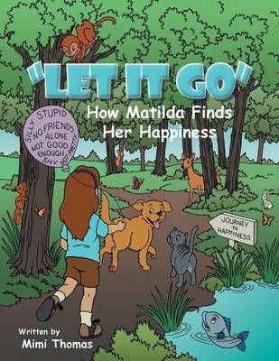 Picture of "Let it Go": How Matilda Finds Her Happiness