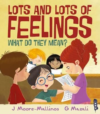Picture of Lots and Lots of Feelings: What Do They Mean?