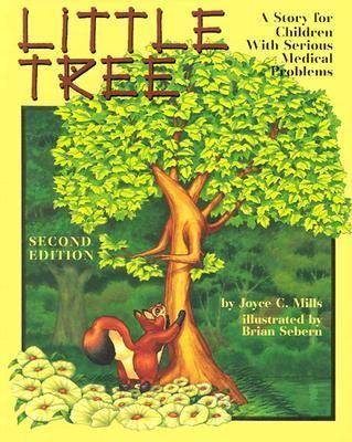 Picture of Little Tree: A Story for Children with Serious Medical Problems