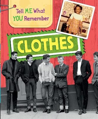 Picture of Tell Me What You Remember: Clothes