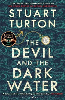 Picture of The Devil and the Dark Water: The mind-blowing new murder mystery from the author of The Seven Deaths of Evelyn Hardcastle