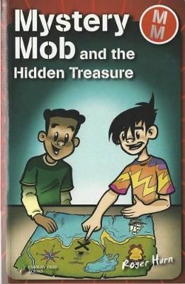 Picture of Mystery Mob and the Hidden Treasure