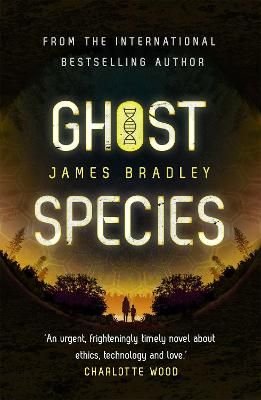 Picture of Ghost Species: The environmental thriller longlisted for the BSFA Best Novel Award