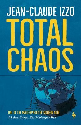 Picture of Total Chaos: Book One in the Marseilles Trilogy