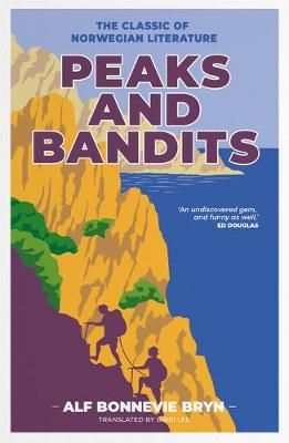 Picture of Peaks and Bandits: The classic of Norwegian literature