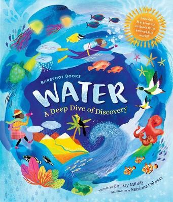 Picture of Barefoot Books Water: A Deep Dive of Discovery