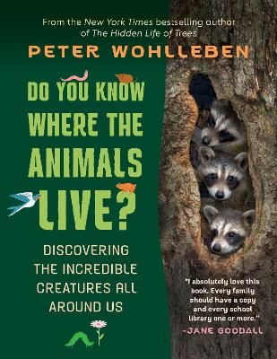 Picture of Do You Know Where the Animals Live?: Discovering the Incredible Creatures All Around Us