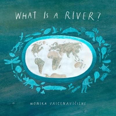 Picture of What Is A River?