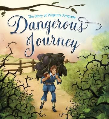 Picture of Dangerous Journey: The Story of Pilgrim's Progress
