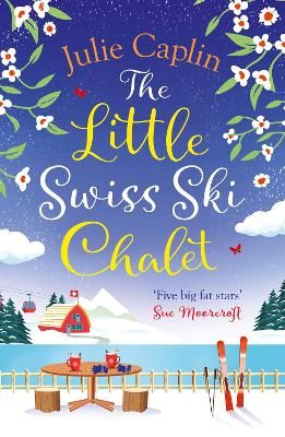 Picture of The Little Swiss Ski Chalet (Romantic Escapes, Book 7)
