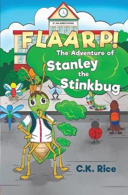 Picture of FLAARP! The Adventure of Stanley the Stinkbug