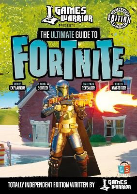 Picture of Fortnite Ultimate Guide by GamesWarrior
