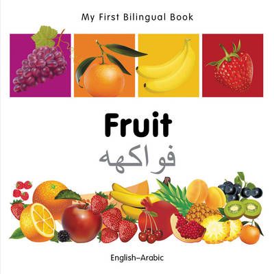 Picture of My First Bilingual Book -  Fruit (English-Arabic)