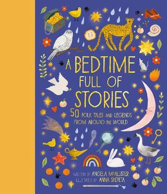 Picture of A Bedtime Full of Stories: 50 Folktales and Legends from Around the World: Volume 7