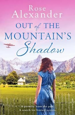 Picture of Out of the Mountain's Shadow: An emotional World War Two historical novel
