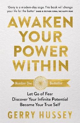 Picture of Awaken Your Power Within: Let Go of Fear. Discover Your Infinite Potential. Become Your True Self.