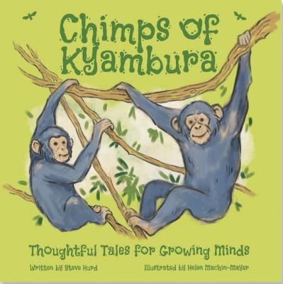 Picture of Chimps of Kyambura: Thoughtful Tales for Growing Minds