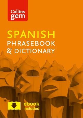 Picture of Collins Spanish Phrasebook and Dictionary Gem Edition: Essential phrases and words in a mini, travel-sized format (Collins Gem)