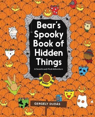 Picture of Bear's Spooky Book of Hidden Things: Halloween Seek-and-Find