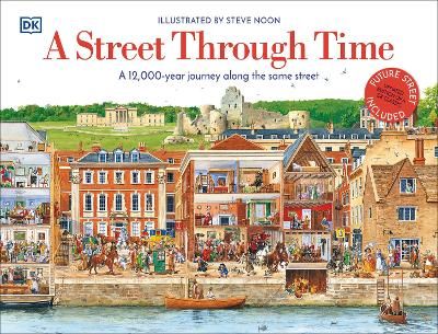 Picture of A Street Through Time: A 12,000 Year Journey Along the Same Street