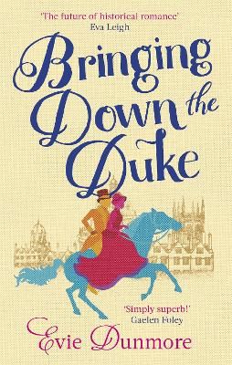 Picture of Bringing Down the Duke: swoony, feminist and romantic, perfect for fans of Bridgerton