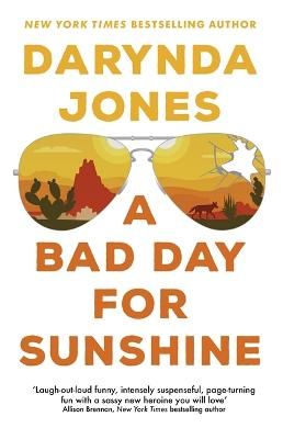 Picture of A Bad Day for Sunshine: 'A great day for the rest of us' Lee Child