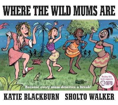 Picture of Where the Wild Mums Are
