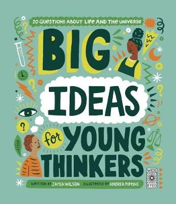 Picture of Big Ideas for Young Thinkers: 20 Questions about Life and the Universe